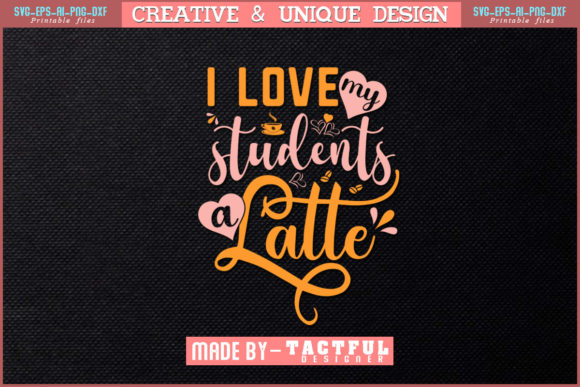 Coffee Lover Teacher T-Shirt Design Svg: Graphics & Print Templates