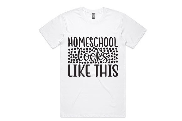 Homeschool Looks Like This: Graphics for T-Shirt Designs