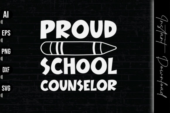 Proud School Counselor Graphics & Print Templates