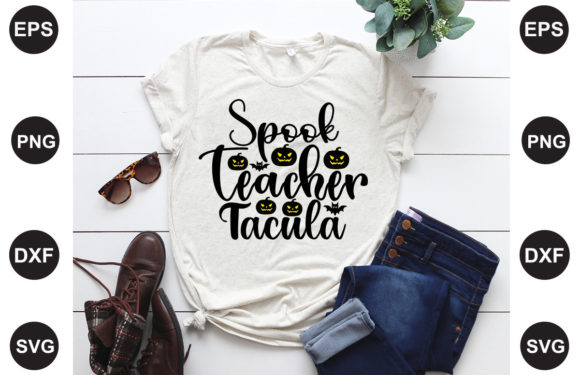 Spook Tacula Teacher Graphics for T-Shirt Designs